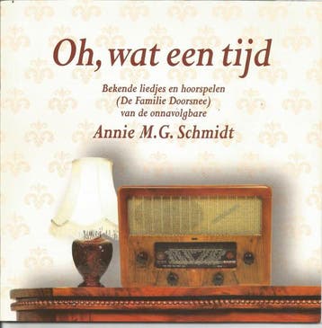 cd - Annie M.G. Schmidt, Familie Doorsnee - Oh, Wat Een Tijd, Verzenden, Zo goed als nieuw
