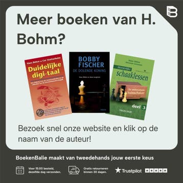 Meesterlijke schaaklessen 1 - H. Bohm 9789043906203, Verzenden, Gelezen, H. Bohm