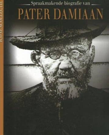 Spraakmakende biografie van Pater Damiaan - Tim van Steendam, Verzenden, Gelezen, Tim van Steendam