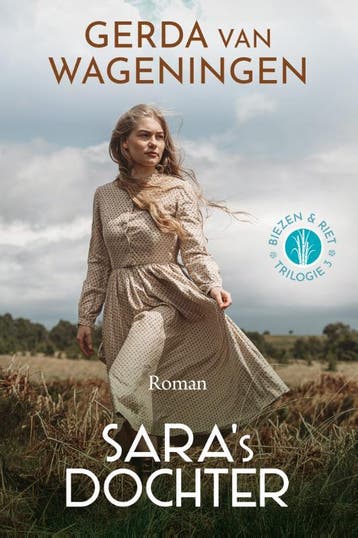 Saras dochter / Biezen & riet / 3 - Gerda van Wageningen, Verzenden, Zo goed als nieuw, Gerda van Wageningen
