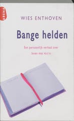 Bange helden 9789069746791 Wies Enthoven, Boeken, Hobby en Vrije tijd, Verzenden, Gelezen, Wies Enthoven
