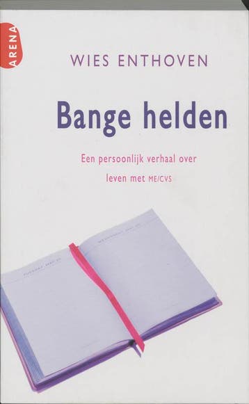 Bange helden - Wies Enthoven 9789069746791, Boeken, Verzenden, Gelezen, Wies Enthoven
