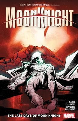 Moon Knight Volume 5: The Last Days of Moon Knight, Verzenden, Nieuw