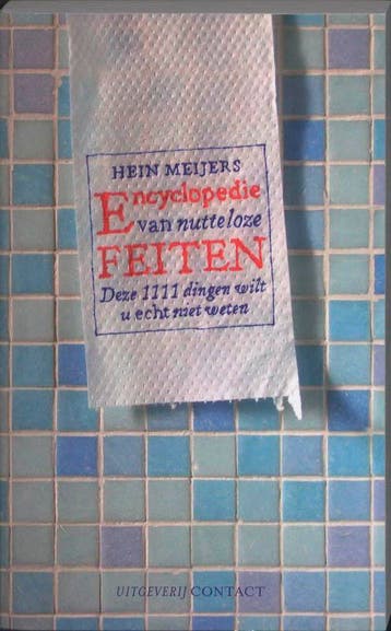 Encyclopedie van nutteloze feiten - Hein Meijers, Verzenden, Gelezen, Hein Meijers
