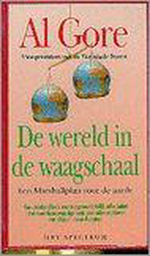WERELD IN DE WAAGSCHAAL 9789027432971 Gore, Boeken, Politiek en Maatschappij, Gelezen, Verzenden