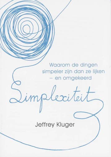 Simplexiteit - J. Kluger 9789043015257, Verzenden, Gelezen, J. Kluger