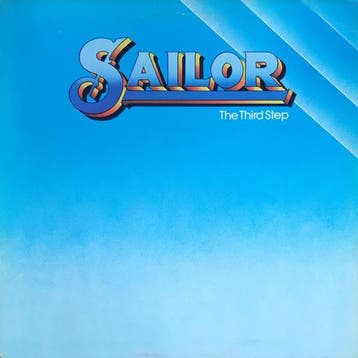 Sailor - The Third Step (LP 1976), Ophalen of Verzenden, Gebruikt