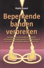 Beperkende banden verbreken 9789063783501 P. Krystal, Boeken, Verzenden, Zo goed als nieuw, P. Krystal