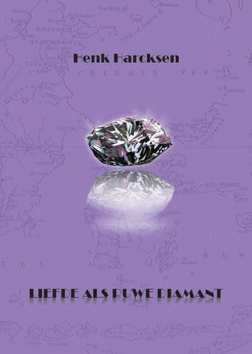 Liefde als ruwe diamant - Henk Harcksen 9789491872129, Boeken, Verzenden, Gelezen, Henk Harcksen