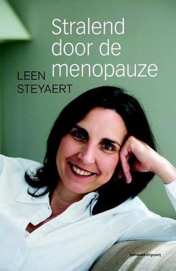 Stralend door de menopauze | 9789002239632 | Leen Steyaert, Ophalen of Verzenden, Zo goed als nieuw, Leen Steyaert