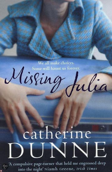 Missing Julia - Catherine Dunne 9780330507578, Verzenden, Zo goed als nieuw, Catherine Dunne