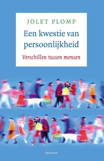 Een kwestie van persoonlijkheid - Jolet Plomp 9789000347612, Verzenden, Gelezen, Jolet Plomp