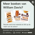 Broodbuik 30-minuten (of minder) kookboek 9789021557083, Boeken, Kookboeken, Verzenden, Gelezen, William Davis