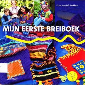 Mijn eerste breiboek voor kinderen - R. van Eck-Dekkers, Verzenden, Zo goed als nieuw, R. van Eck-Dekkers