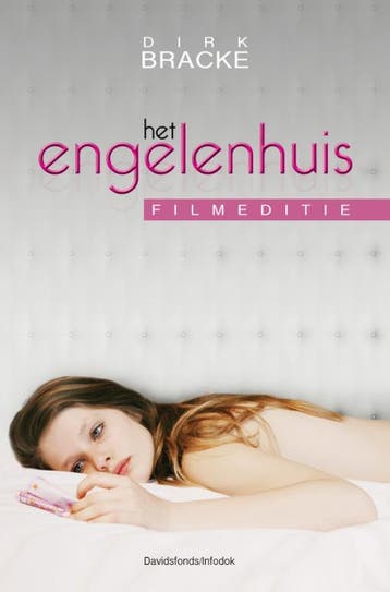 Het engelenhuis - Dirk Bracke 9789059083363, Verzenden, Gelezen, Dirk Bracke