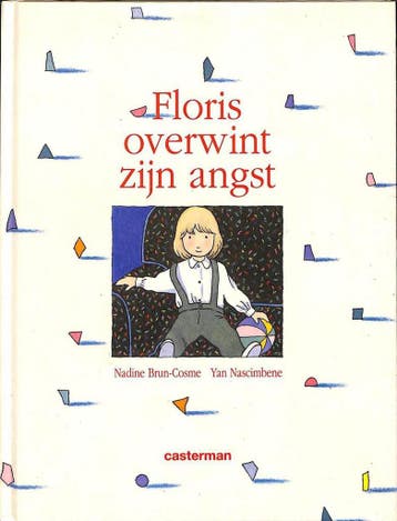 Floris overwint zijn angst 9789030399490 Brun Cosne, Verzenden, Zo goed als nieuw, Brun Cosne