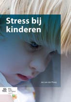 9789036804189 Stress bij kinderen | Tweedehands, Boeken, Verzenden, Zo goed als nieuw, Jan van der Ploeg