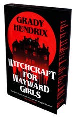 Witchcraft For Wayward Girls 9781035069668 Grady Hendrix, Boeken, Ophalen of Verzenden, Nieuw, Grady Hendrix