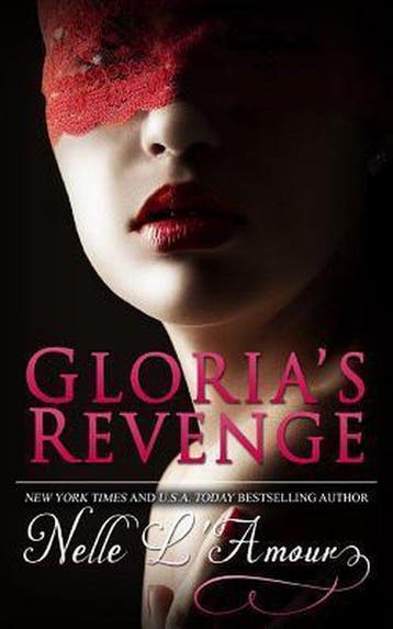 Glorias Revenge 9781494353711 Nelle LAmour, Verzenden, Zo goed als nieuw, Nelle L'Amour