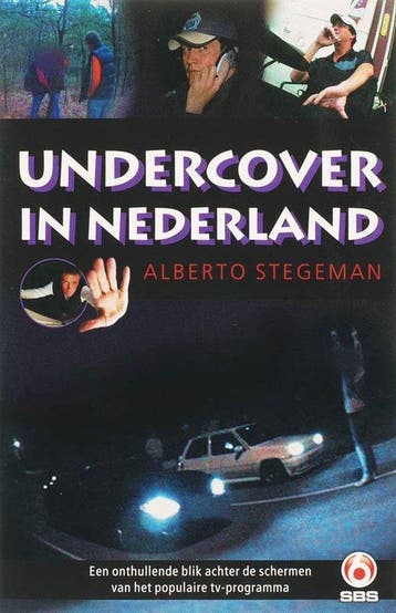 Undercover In Nederland - Stegeman, Verzenden, Gelezen
