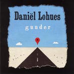 cd - DaniÃ«l Lohues - Gunder, Verzenden, Zo goed als nieuw