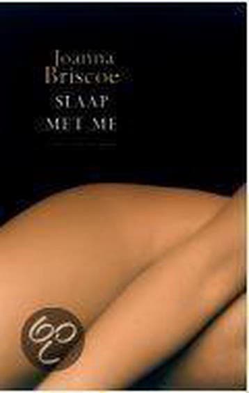 Slaap met me - Joanna Briscoe 9789041409409, Verzenden, Gelezen, Joanna Briscoe