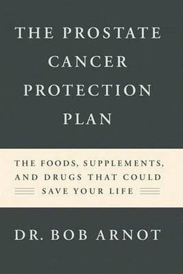 The Prostate Cancer Protection Plan 9780316051538, Boeken, Verzenden, Gelezen, Robert Arnot