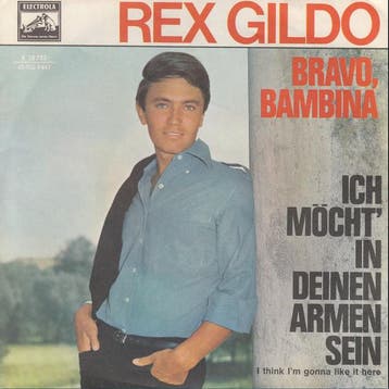 Single vinyl / 7 inch - Rex Gildo - Bravo, Bambina, Verzenden, Zo goed als nieuw, 7 inch, Overige genres