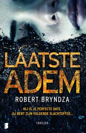 Laatste adem / Erika Foster / 4 9789022589557 Robert Bryndza, Verzenden, Gelezen, Robert Bryndza