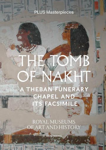 The Tomb Of Nakht | Isabelle Therasse | Nieuw, Ophalen of Verzenden, Nieuw, Isabelle Therasse