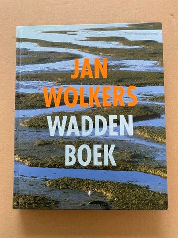 Jan Wolkers - Waddenboek - Natuur + Literatuur - NIEUW, Boeken, Natuur, Verzenden, Zo goed als nieuw, Natuur algemeen