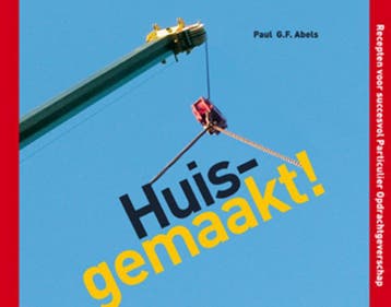 Huisgemaakt! - P.G.F. Abels 9789081118057, Verzenden, Zo goed als nieuw, P.G.F. Abels