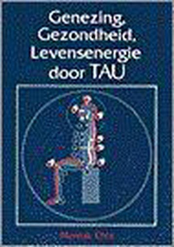 Genezing, gezondheid, levensenergie door tau - Mantak Chia, Boeken, Verzenden, Gelezen, Mantak Chia