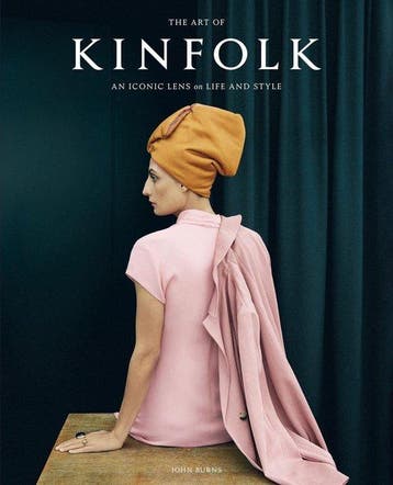9781648293061 The Art of Kinfolk John Burns, Boeken, Verzenden, Nieuw, John Burns