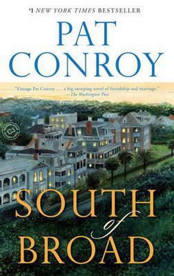 South of Broad - Pat Conroy 9780385344074, Verzenden, Gelezen, Pat Conroy