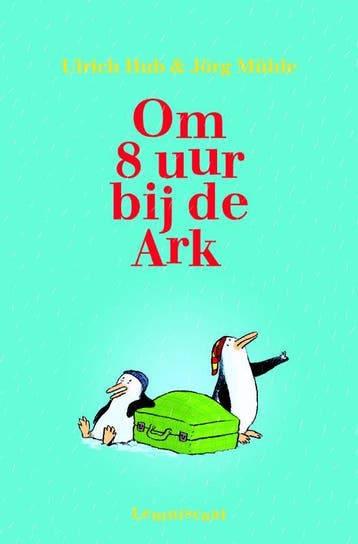 Om acht uur bij de Ark - Ulrich Hub 9789047700197, Verzenden, Gelezen, Ulrich Hub