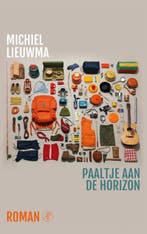 Paaltje aan de horizon 9789029538657 Michiel Lieuwma, Verzenden, Zo goed als nieuw, Michiel Lieuwma