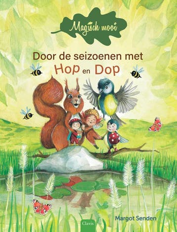 Magisch mooi - Door de seizoenen met Hop en Dop (Nieuw), Boeken, Verzenden, Nieuw, Margot Senden