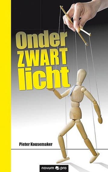 Onder zwart licht - Pieter Kousemaker 9783990641941, Verzenden, Gelezen, Pieter Kousemaker