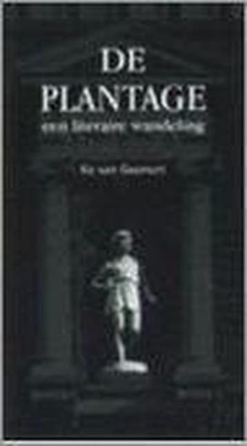 De Plantage / Literaire wandelingen - Ko van Geemert, Verzenden, Gelezen, Ko van Geemert