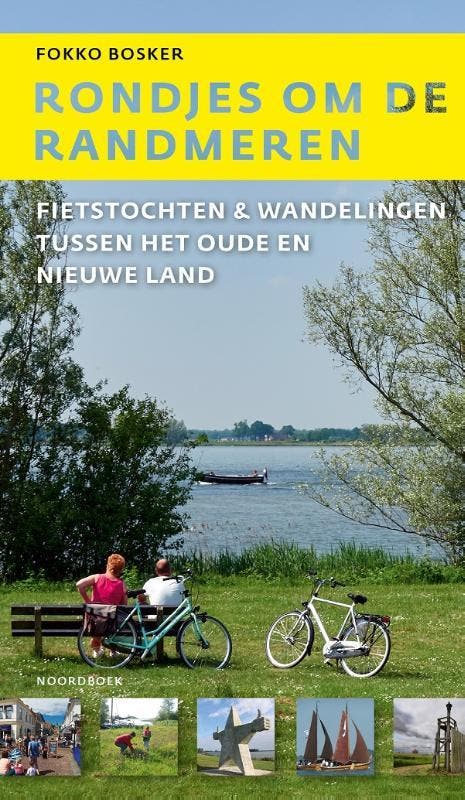 Rondjes Om De Randmeren | Fokko Bosker | Nieuw, Boeken, Reisgidsen, Nieuw, Ophalen of Verzenden