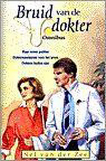 BRUID VAN DE DOKTER 9789020525366 Nel Van Der Zee, Verzenden, Gelezen, Nel Van Der Zee