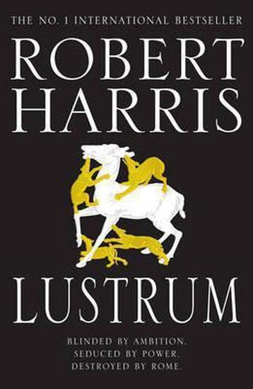 Lustrum - Robert Harris 9780091801007, Verzenden, Gelezen, Robert Harris