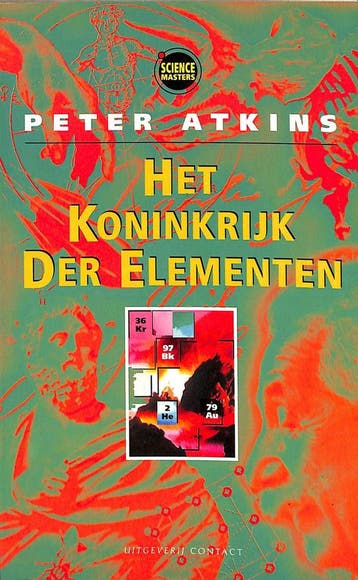 Het koninkrijk der elementen / Science masters - P.W. Atkins, Verzenden, Gelezen, P.W. Atkins