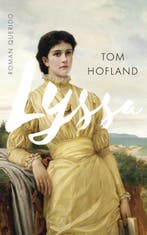 Lyssa 9789021402468 Tom Hofland, Boeken, Verzenden, Zo goed als nieuw, Tom Hofland