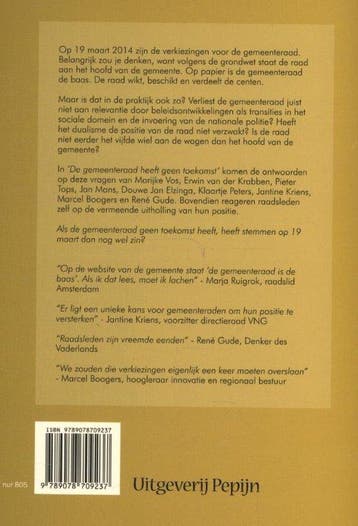 De gemeenteraad heeft geen toekomst, Ophalen of Verzenden, Nieuw