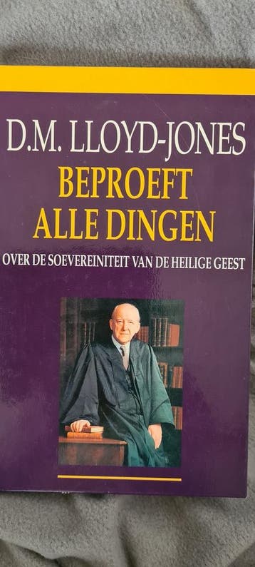 BEPROEFT ALLE DINGEN - D.M. Lloyd-Jones 9789033603891, Boeken, Verzenden, Gelezen, D.M. Lloyd-Jones