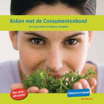 Koken met de consumentenbond 9789059511026, Boeken, Verzenden, Zo goed als nieuw