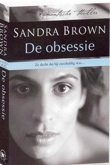 OBSESSIE, DE - Sandra Brown 9789044309874, Verzenden, Gelezen, Sandra Brown