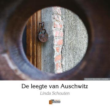 De leegte van Auschwitz / Verbum Holocaust bibliotheek, Boeken, Verzenden, Zo goed als nieuw, Linda Schouten